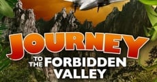 Filme completo Journey to the Forbidden Valley