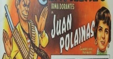 Filme completo Juan Polainas