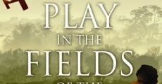 At Play in the Fields of the Lord film complet