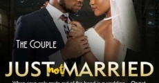 Just Not Married streaming