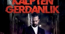 Kalpten Gerdanlik streaming