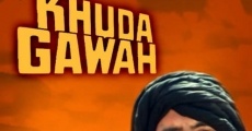 Khuda Gawah film complet