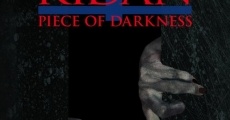Kidan Piece of Darkness film complet