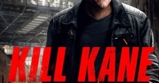 Kill Kane film complet