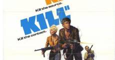 Kill! film complet