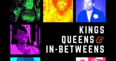 Filme completo Kings, Queens, & In-Betweens