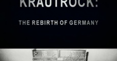 Krautrock: The Rebirth of Germany film complet