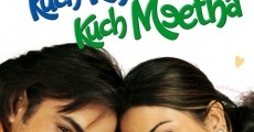 Kuch Khatta Kuch Meetha film complet