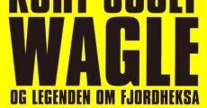 Filme completo Kurt Josef Wagle og legenden om fjordheksa