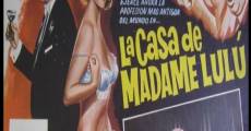 Filme completo A Casa de Madame Lulú
