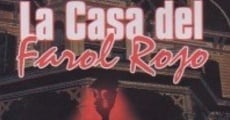 Filme completo La Casa del Farol Rojo