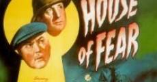 The House of Fear film complet