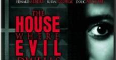 The house where evil dwells