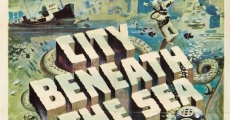 City Beneath the Sea film complet
