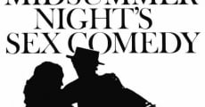 A Midsummer Night's Sex Comedy film complet
