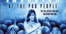 Invasion of the Pod People film complet