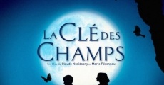 Filme completo La Clé des Champs