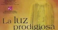 La luz prodigiosa film complet