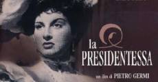 La presidentessa film complet