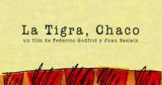 Filme completo La Tigra, Chaco