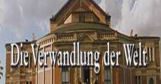 Die Verwandlung der Welt in Musik: Bayreuth vor der Premiere (1996)