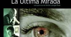 La última mirada film complet