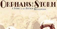 Orphans of the Storm film complet