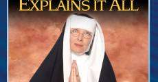 Sister Mary Explains It All film complet