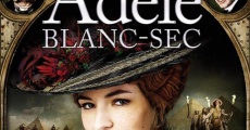 Les aventures extraordinaires d'Adèle Blanc-Sec (aka Adéle Blanc-Sec) (2010)