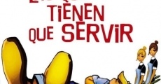 Las que tienen que servir (1967)