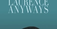 Laurence Anyways e il desiderio di una donna...