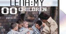 Lena: My 100 Children film complet