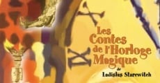 Filme completo Les Contes de l'horloge magique