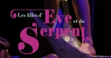 Filme completo Les filles d'Eve et du Serpent