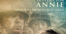 Letters for Annie: Memories from World War II film complet