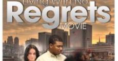 Living with No Regrets film complet