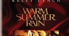 Warm Summer Rain film complet