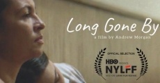 Long Gone By film complet
