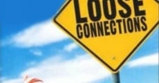 Loose Connections streaming