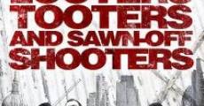 Looters, Tooters and Sawn-Off Shooters (2014)
