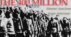 The 400 Million film complet