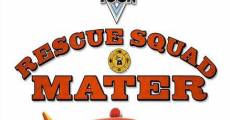A Cars Toon; Mater's Tall Tales: Rescue Squad Mater film complet