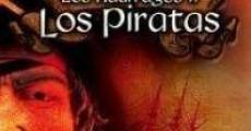 Filme completo Los naúfragos II: Los piratas
