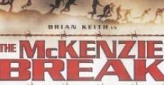 The Mckenzie Break film complet