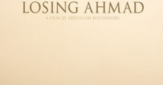 Losing Ahmad