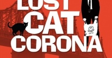 Lost Cat Corona film complet