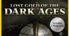 Lost Gold of the Dark Ages streaming