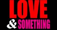 Love and Something Like It film complet