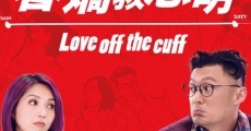 Love Off the Cuff