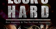 Luck's Hard - Ron Hawkins & the Do Good Assassins (2014)